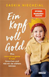 Ein Kopf voll Gold